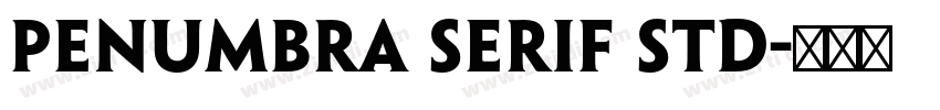 Penumbra Serif Std字体转换